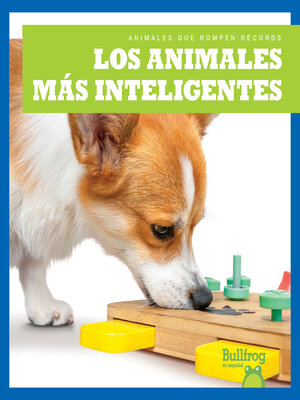 cover image of Los animales más inteligentes (Smartest Animals)